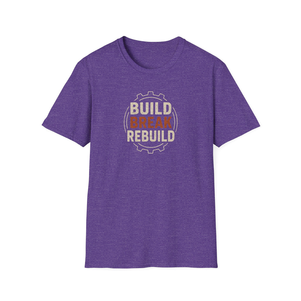 Build Break Rebuild T-Shirt